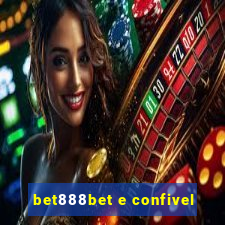 bet888bet e confivel